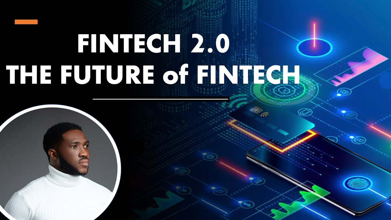 FINTECH 2.0 &mdash; БУДУЩЕЕ ФИНТЕХА