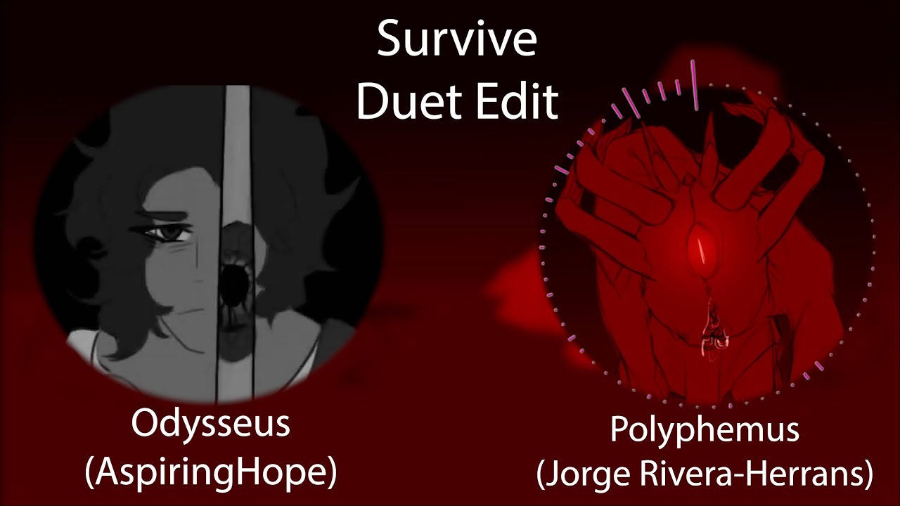 [Duet Edit] Survive || EPIC The Musical x AspiringHope