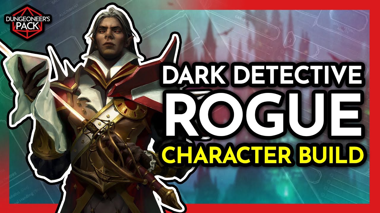 Solve Mysteries in Ravenloft with this Arcane Trickster Rogue Character Build for DND 5E