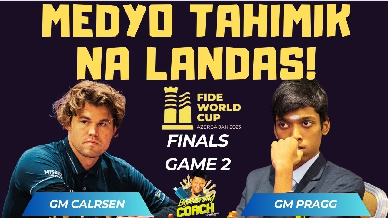 BAGONG OPENING! PERO ALAM PARIN! Carlsen vs Pragg! Fide World Cup 2023 Finals Game 2