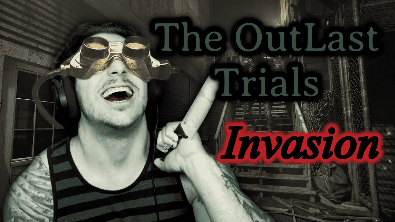 The OutLast Trials // Invasion // Twitch Stream Highlights //