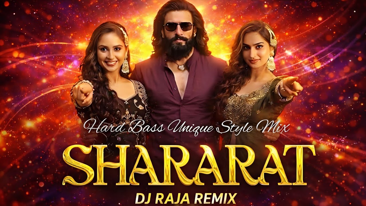 SHARARAT - Unique Style Mix | Hard Bass🔊 |Mix 2026 🔥 (Dhurandhar) By Dj Raja Remix 
