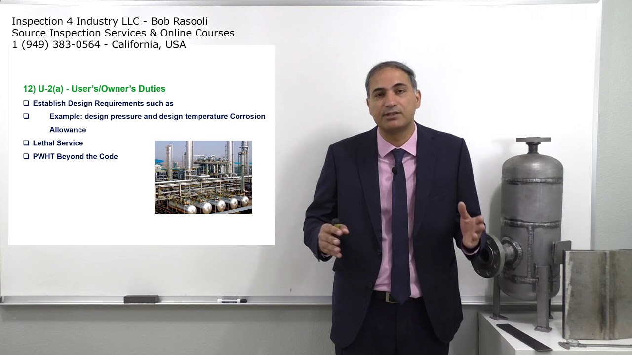 Owner / User responsibilities on ASME VIII Div.1 Pressure Vessel - ASME & API SIFE Exam Questions