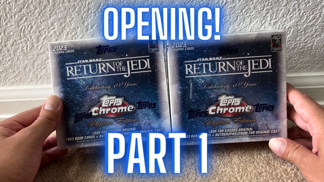 Opening 2023 Topps Star Wars Chrome Sapphire Boxes Part 1 - $7.50 a card!