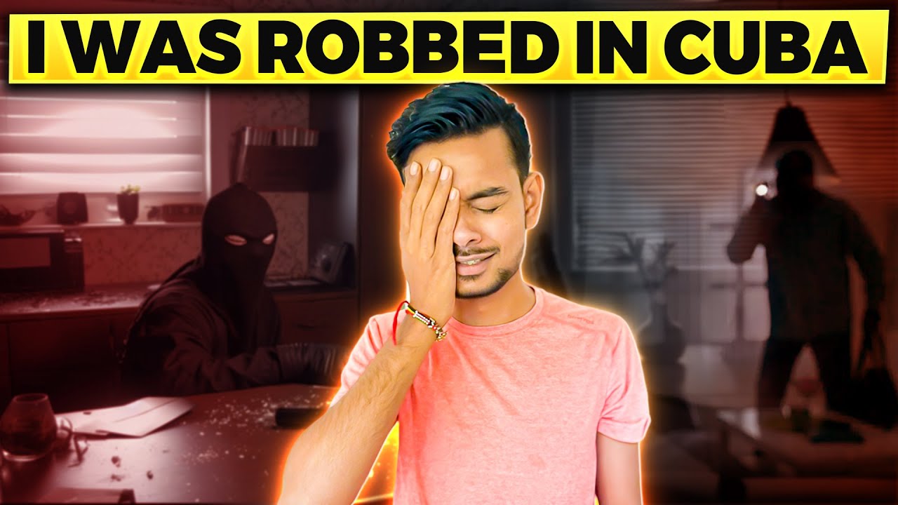 I was Robbed in CUBA