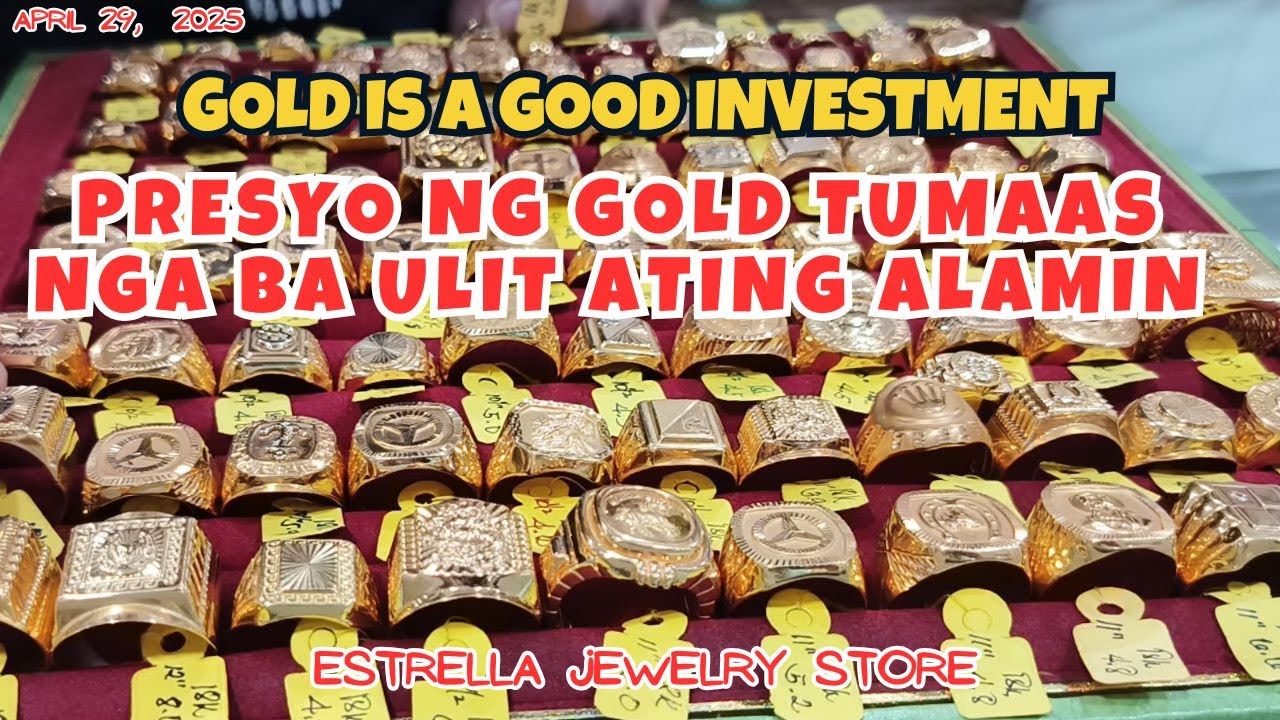KATAPUSAN NA PRESYO NG GOLD LALONG TUMAAS NGA BA?  |  ESTRELLA JEWELRY STORE