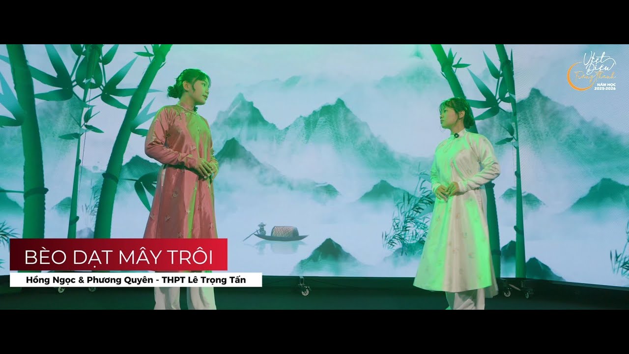 1. Hồng Ngọc & Phương Quyên - Trường THPT Lê Trọng Tấn | Bèo Dạt Mây Trôi