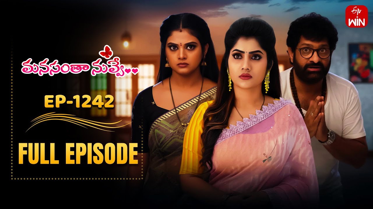 Manasantha Nuvve | 8th January 2026 | Full Episode No 1242 | ETV Telugu