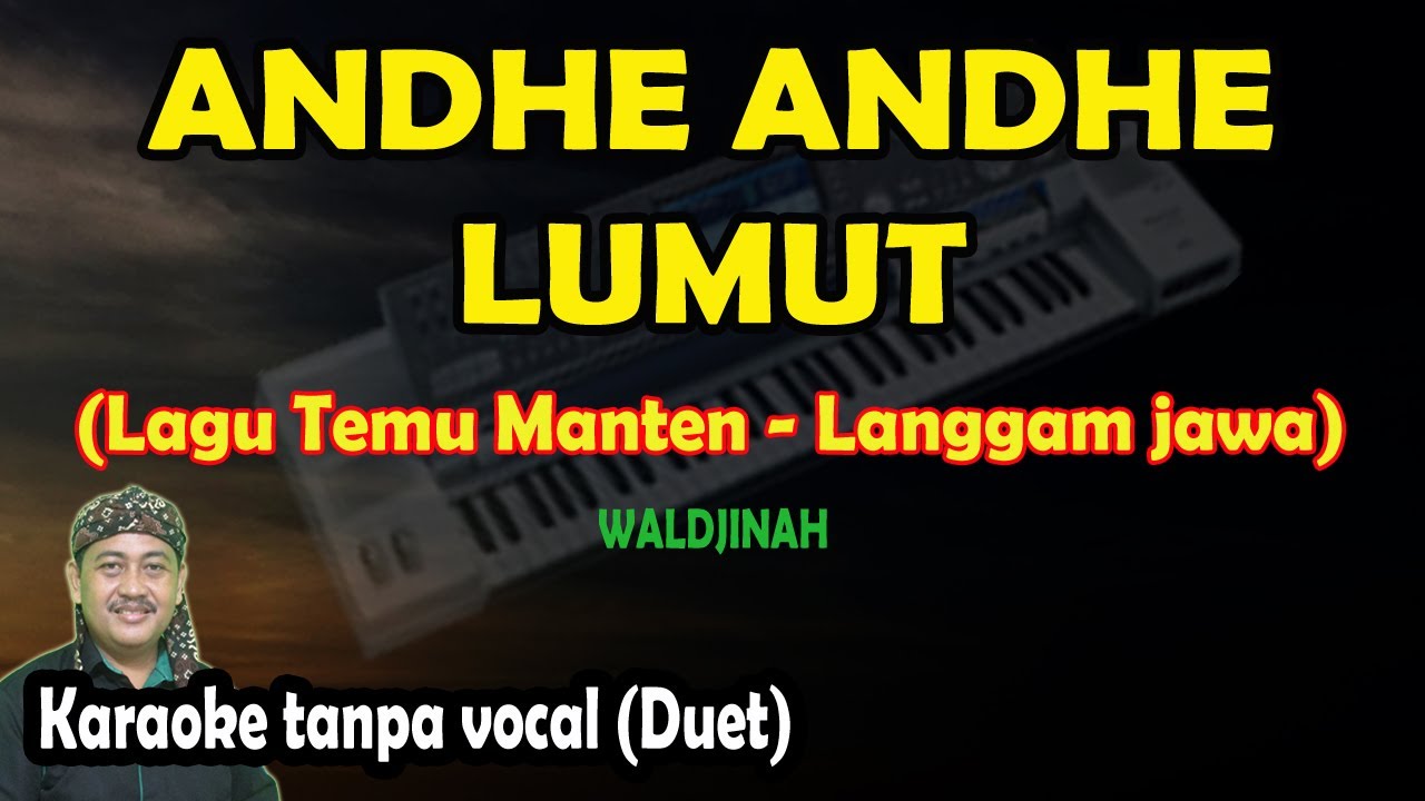 Ande ande lumut karaoke langgam jawa Waldjinah - lagu temu manten