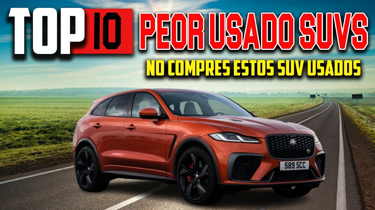 Los peores SUV que debes evitar a toda costa
