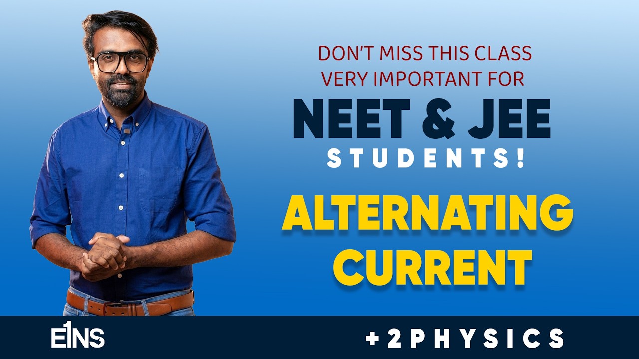 Alternating Current l +2 Physics | Eins Learning