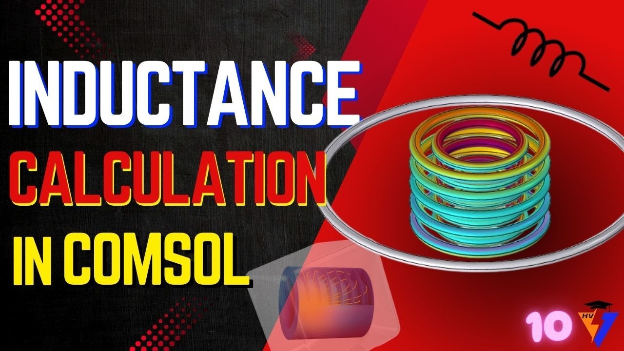 Как рассчитать собственную и взаимную индуктивность в COMSOL Multiphysics