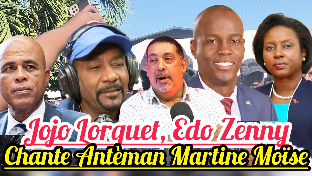 Batay Pete😱🆘Sou Lòd Martelly Jojo Lorquet Ak Edo Zenny Fenk Chante Antèman Martine Moïse.