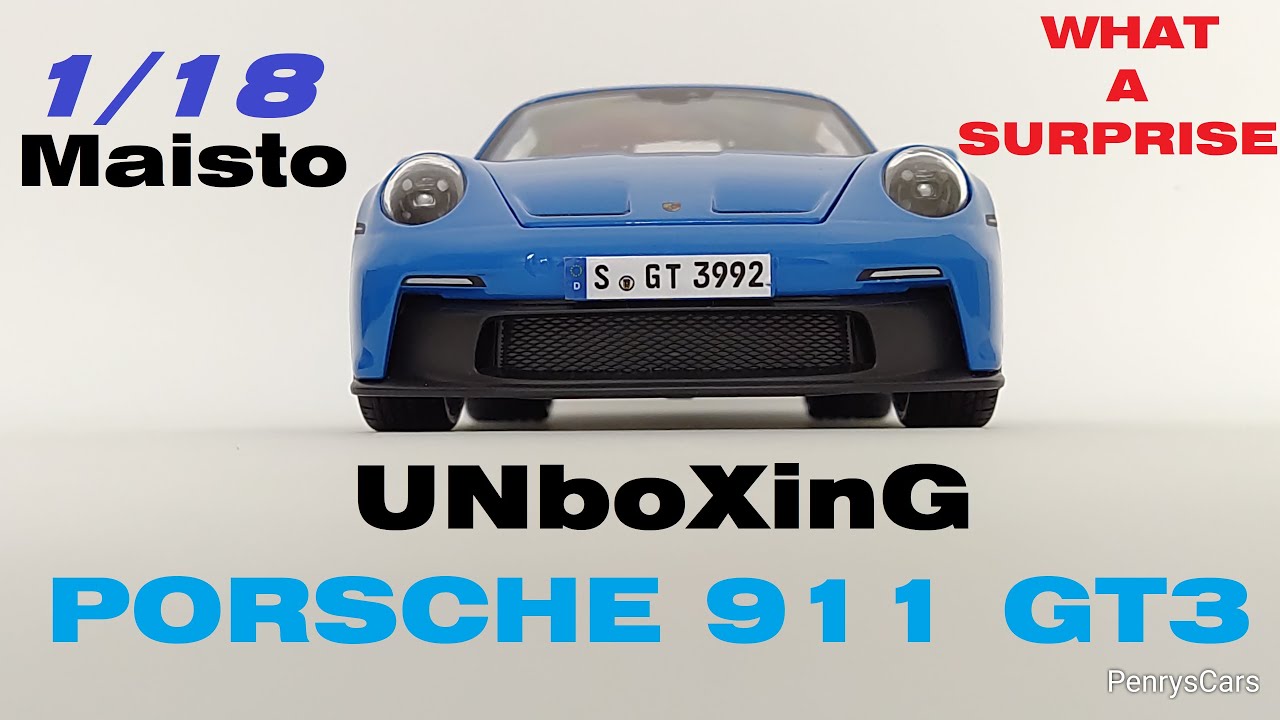 Unboxing Porsche 911 GT3 1/18 Scale by MAISTO