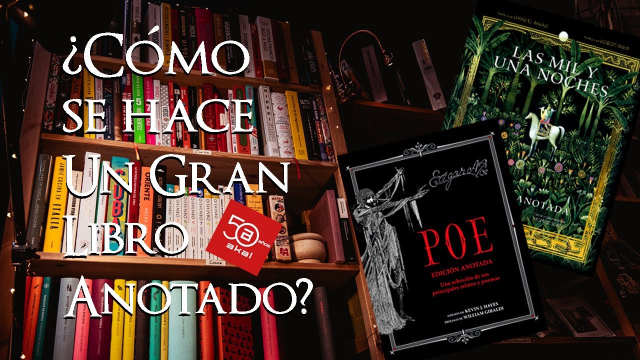 LOS SECRETOS DE LOS LIBROS ILUSTRADOS | Akal: Poe y Las Mil y Una Noches.