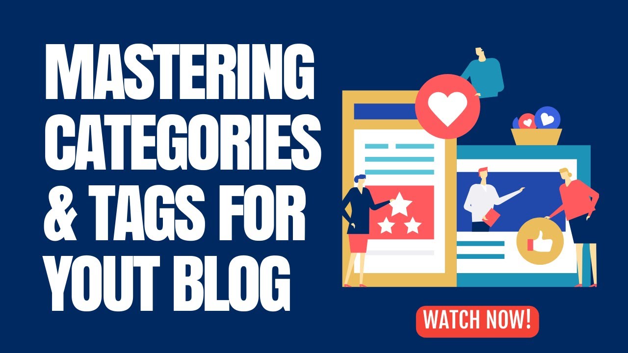 How to Master Categories and Tags In WordPress