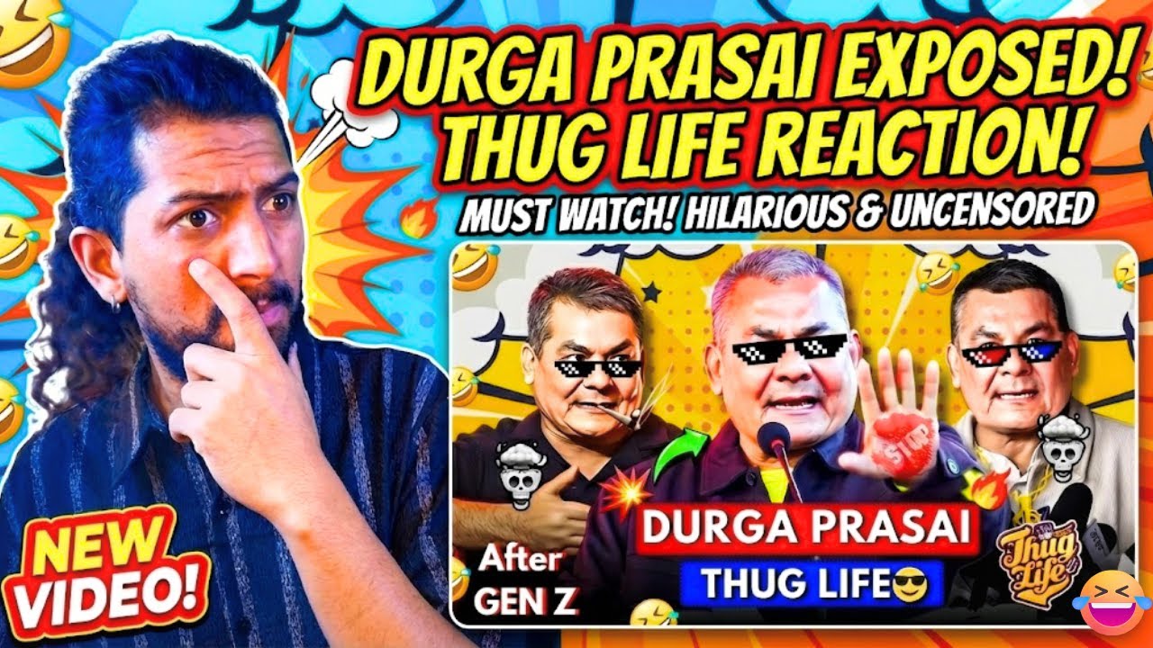 Durga Prasai Thug Life | After Gen Z Protest Reaction #reaction #durgaparsai @parbatbasnet457