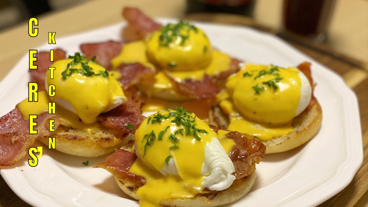 Eggs Benedict with Crispy Prosciutto and Bacon  | Ceres' Kitchen