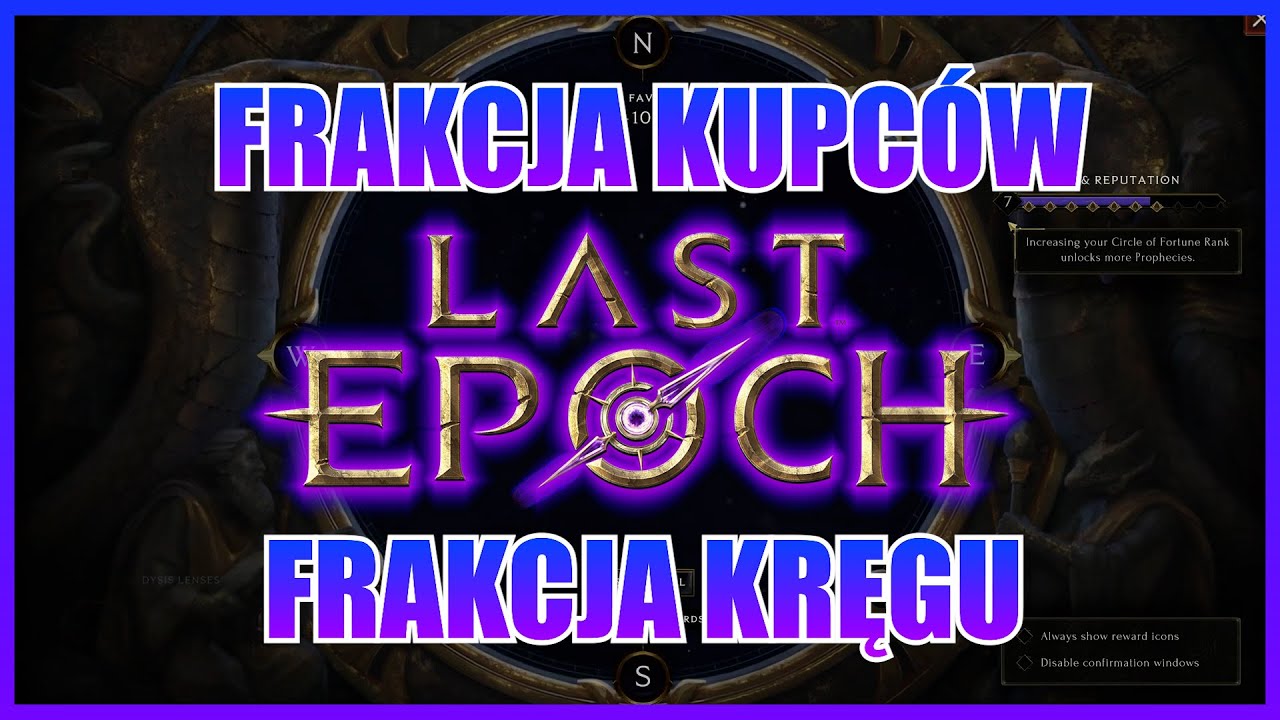 Trade w Last Epoch 1.0 - Jak działa Gildia Kupc&oacute;w i Krąg Fortuny. Kt&oacute;rą frakcję wybrać?