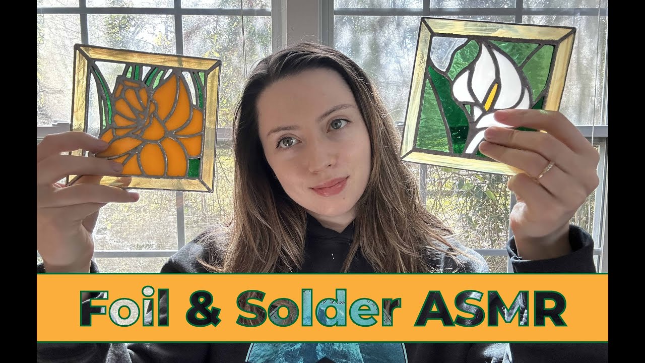 Stained Glass Spring Flowers | Last Minute Fixes, Applying Foil & Soldering | Peaceful Craft With Me
