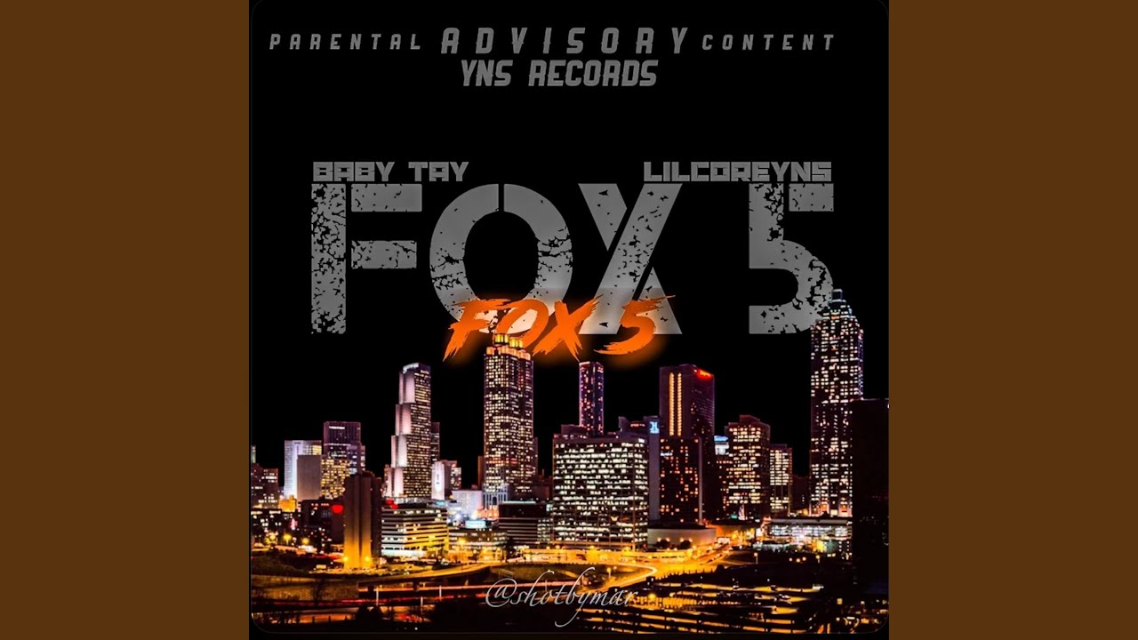 Fox 5 (feat. Lilcoreyns)