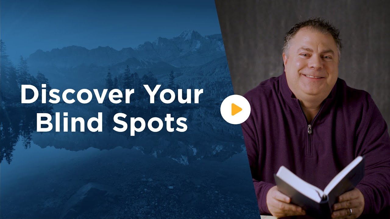 How to Discover Your Spiritual Blind Spots - Feed Your Soul: Gospel Reflections