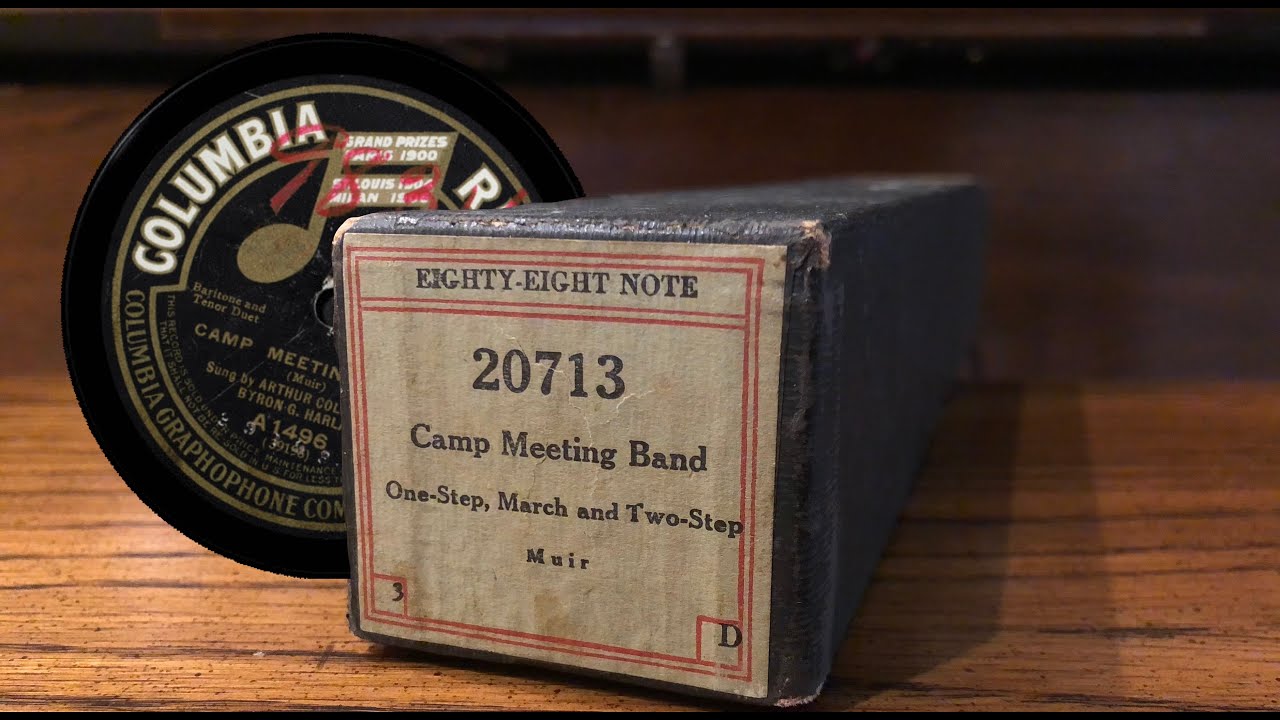 Camp Meeting Band - Lewis F. Muir's Birthday Special | Piano-phon series | Sting II player piano
