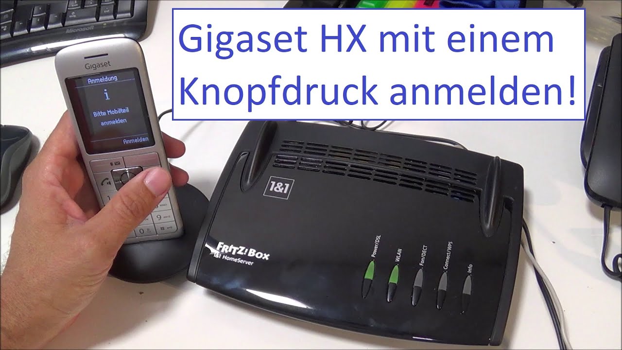 Gigaset HX Mobilteil in einer Minute mit Knopfdruck und ohne Menü mit der Fritzbox verbinden