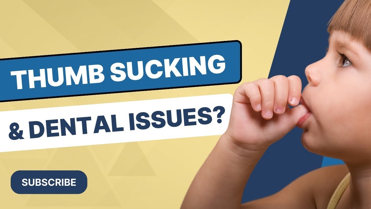 Thumb Sucking & Dental Issues: What Parents Need to Know | Orthodontist Explained (2025)