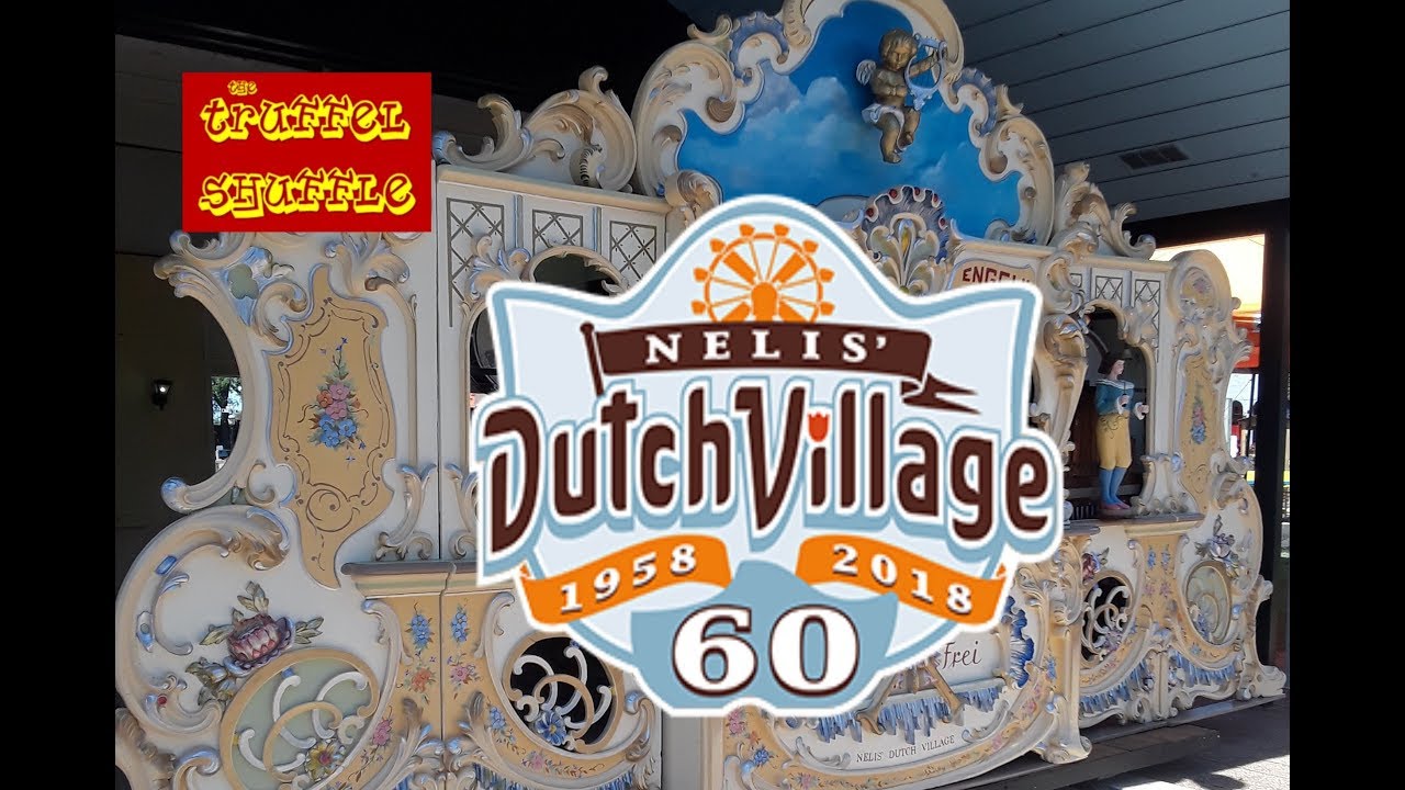 First Time Visit to Nelis Dutch Village - The Truffel Shuffle