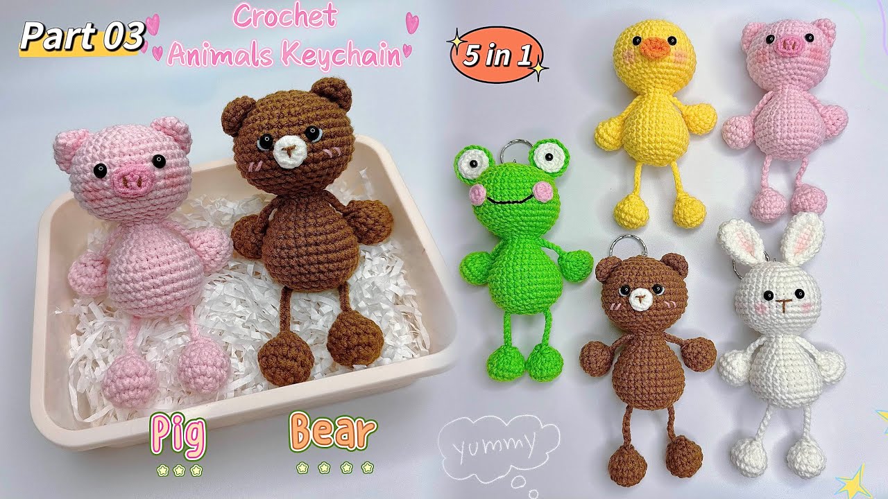 [ Part 3 ] Crochet 5 in 1 Animals Keychain: Pig and Bear 🐷🐻