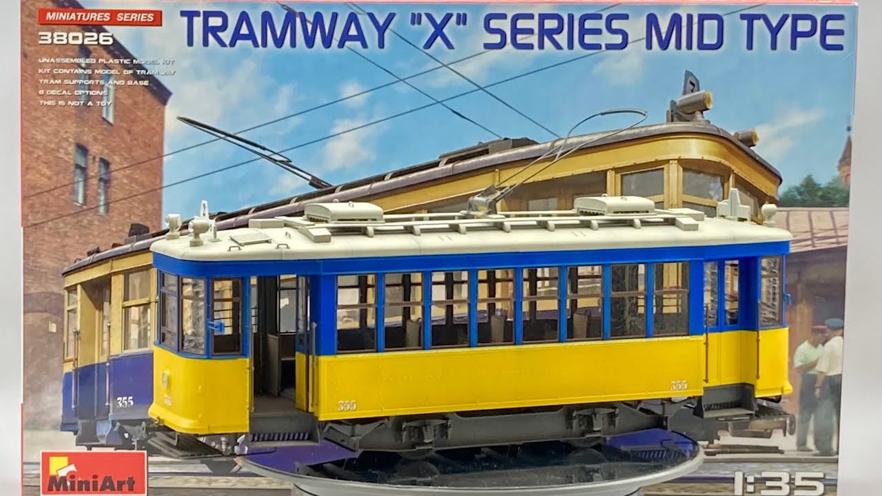Mini Art 1/35 Tramway (Part2/2)