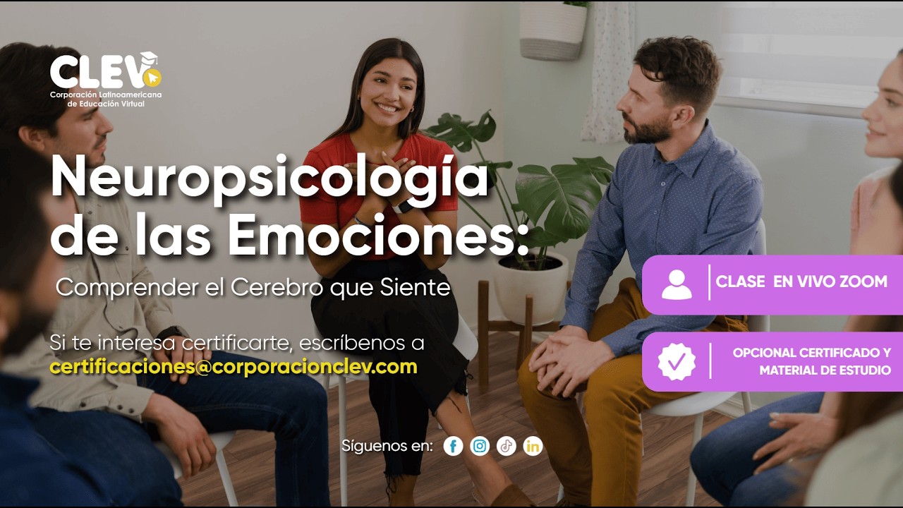 📚Clase 1: Diplomado en Neuropsicolog&iacute;a de las Emociones: Comprender el Cerebro 3 (16/02/2026)