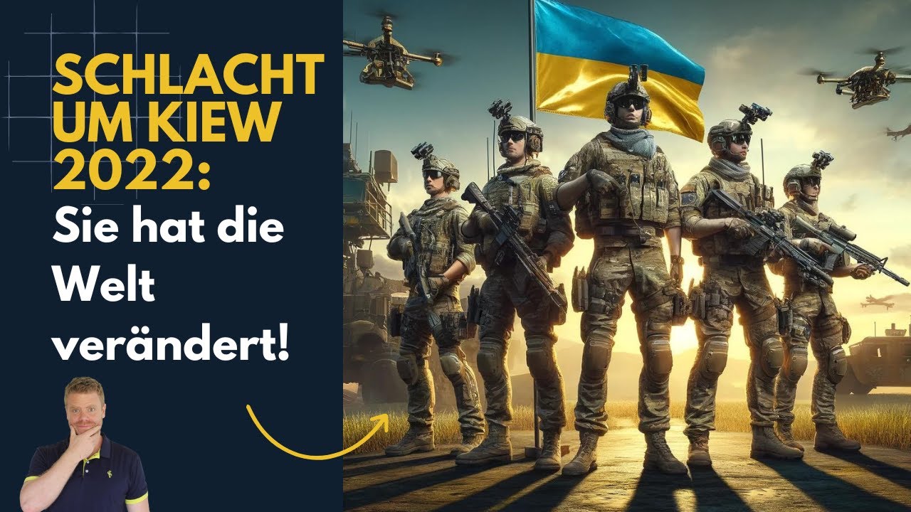 Eine Schlacht, die die Welt ver&auml;ndert hat: Kiew 2022