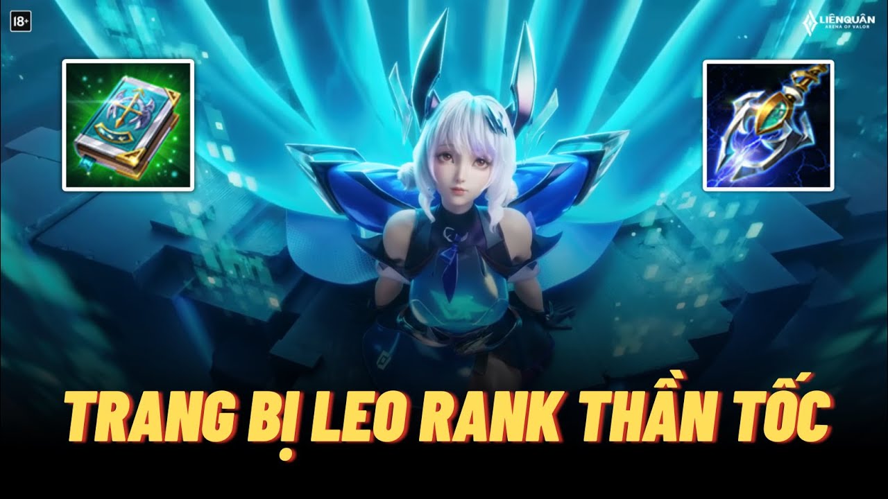 Trang bị leo rank thần tốc cho Liliana - sức mạnh của Sách Thánh | Liên quân mobile