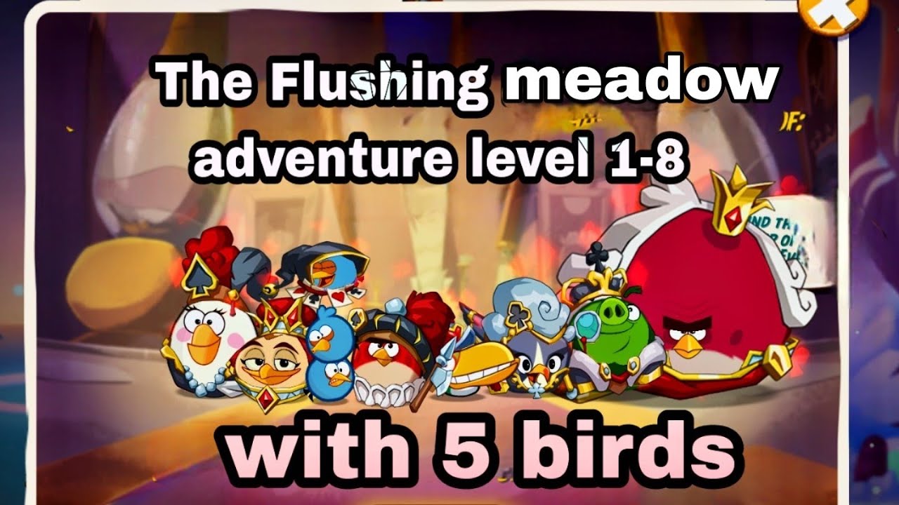 Angry birds 2 the flushing meadow adventure level 1-8 with 5 birds(9 dec 2023) #ab2 adventure today