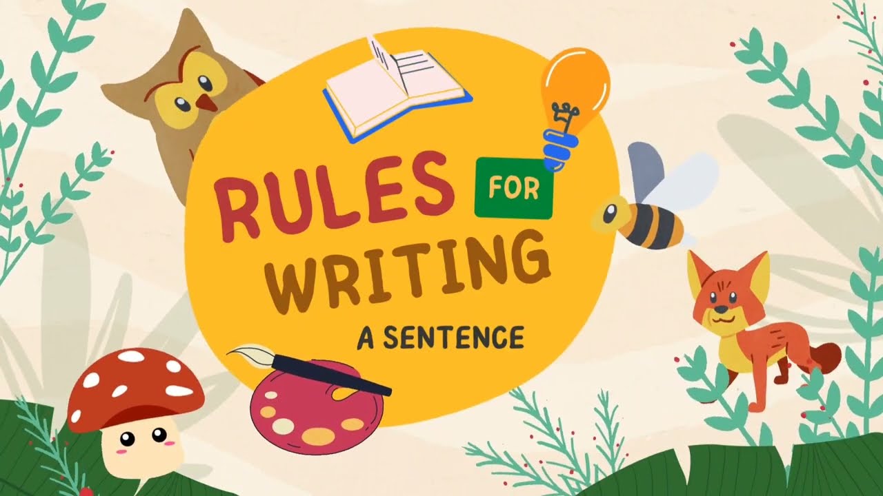 Rules of Writing a Sentence for Grade 1