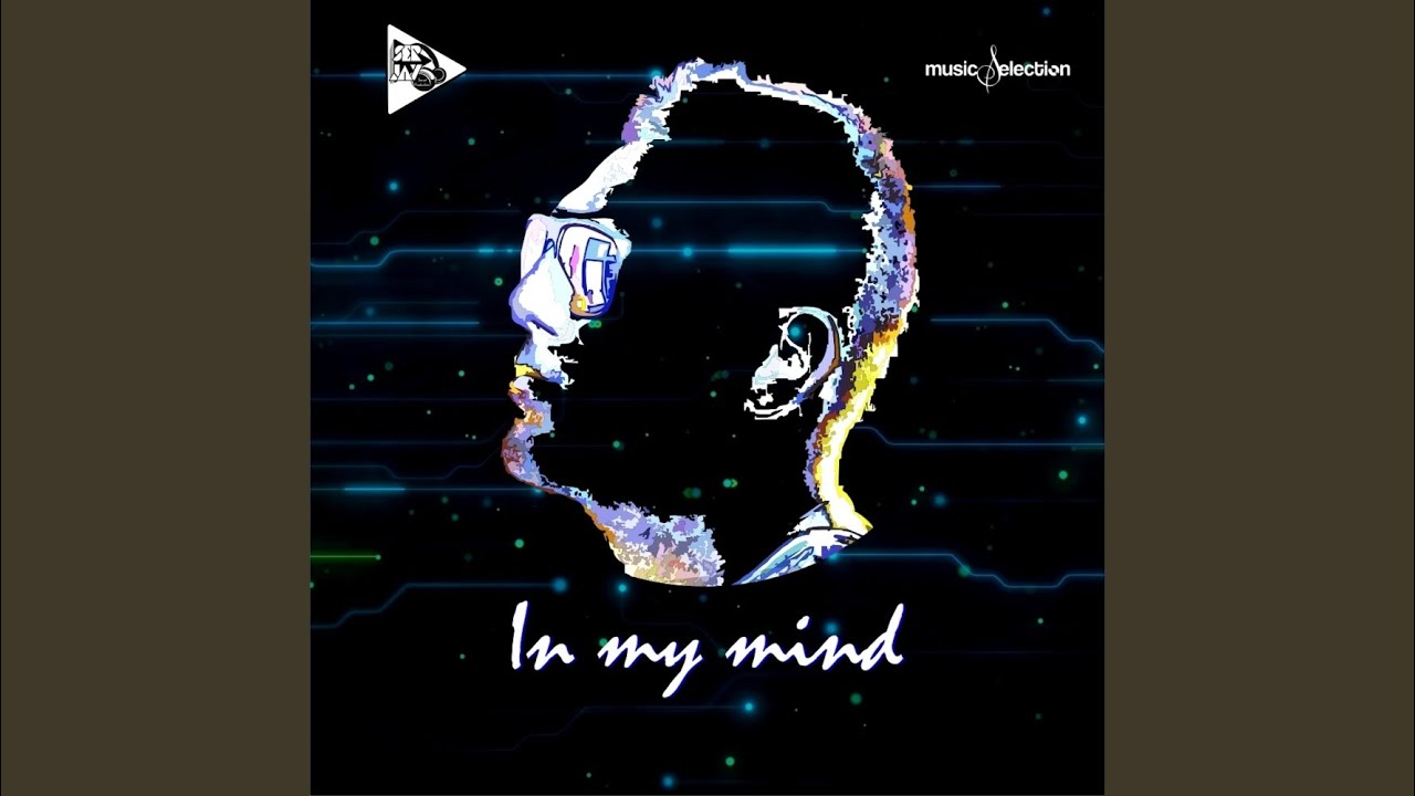 In My Mind (Original Mix)