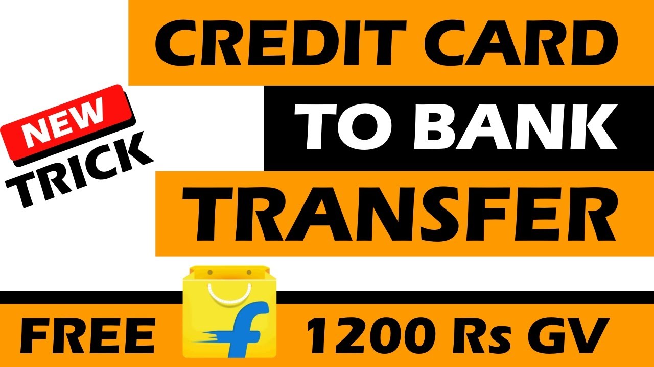 Credit Card To Bank Transfer New Free Method | Best Credit Card To Bank Transfer Plus 1200 Rs GV