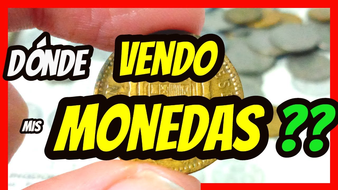 🚩 Donde VENDER tus MONEDAS ?? #1| El Mundo de las Monedas