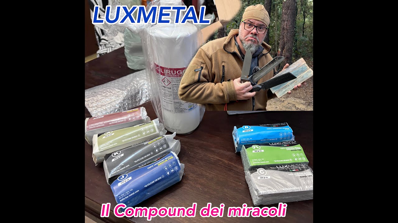 LUXMETAL: I COMPOUND DEI MIRACOLI... | Tutorial Affilatura Coltelli