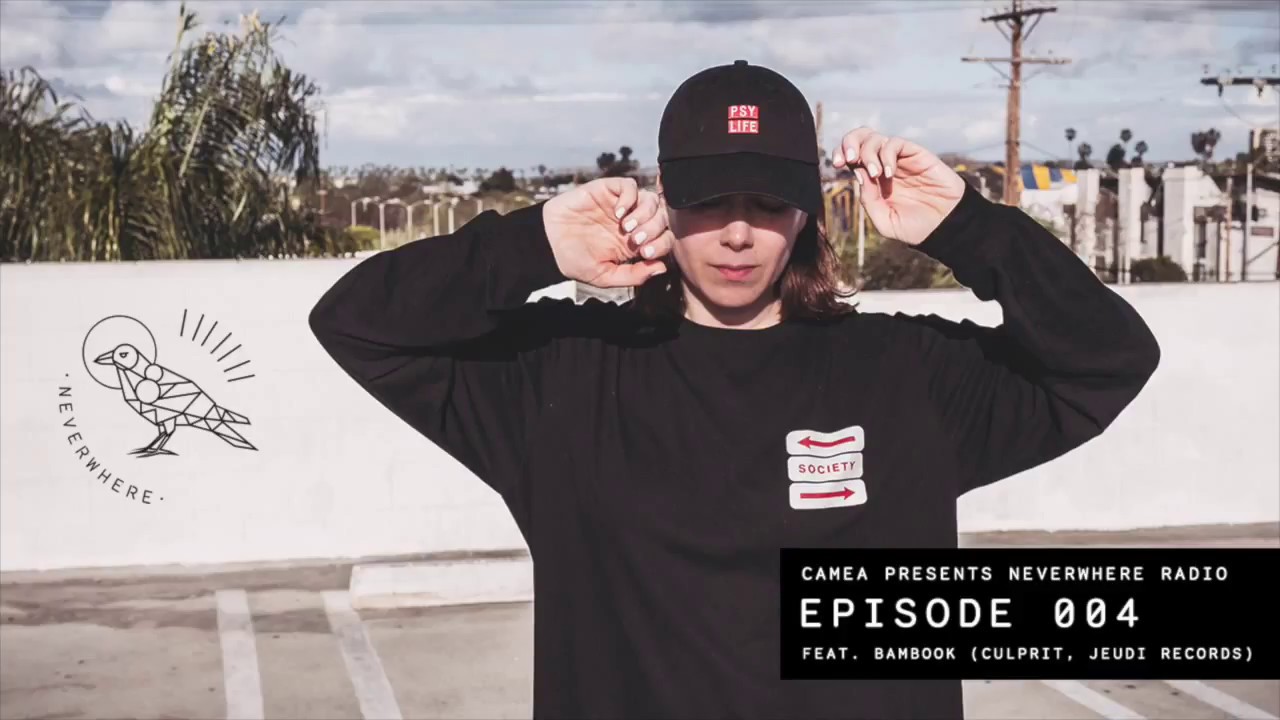 Camea Presents Neverwhere Radio 004 feat. Bambook (Culprit, Jeudi Records) - Deep House, Tech House