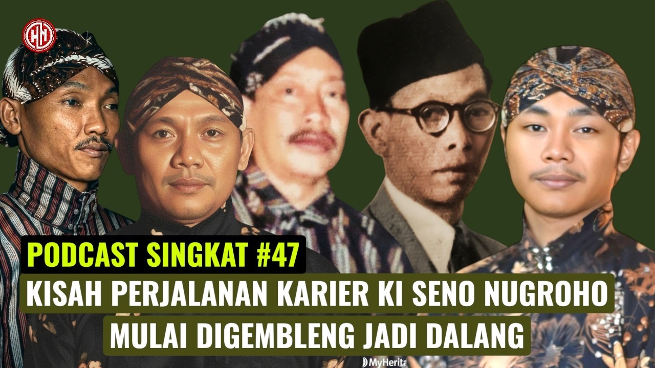 PODCAST BIOGRAFI SINGKAT #47 KISAH PERJALANAN KARIER KI SENO NUGROHO MULAI DIGEMBLENG MENJADI DALANG