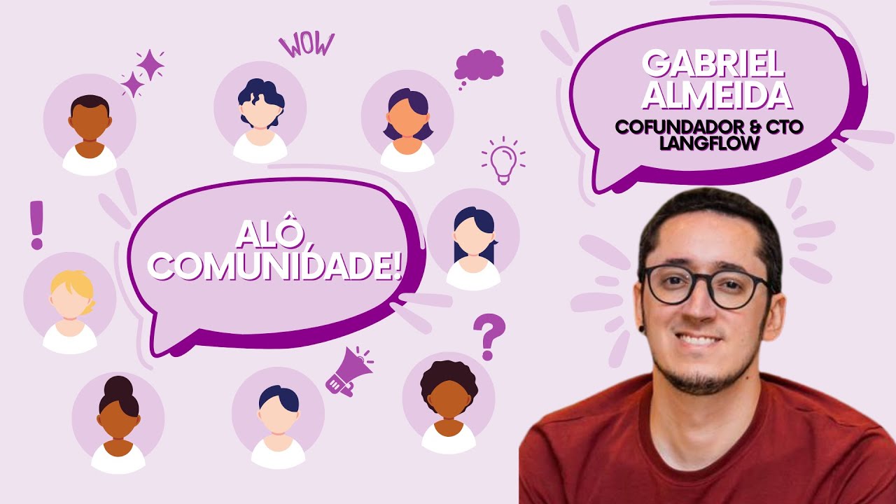 Alô, Comunidade! #04 com Gabriel Almeida