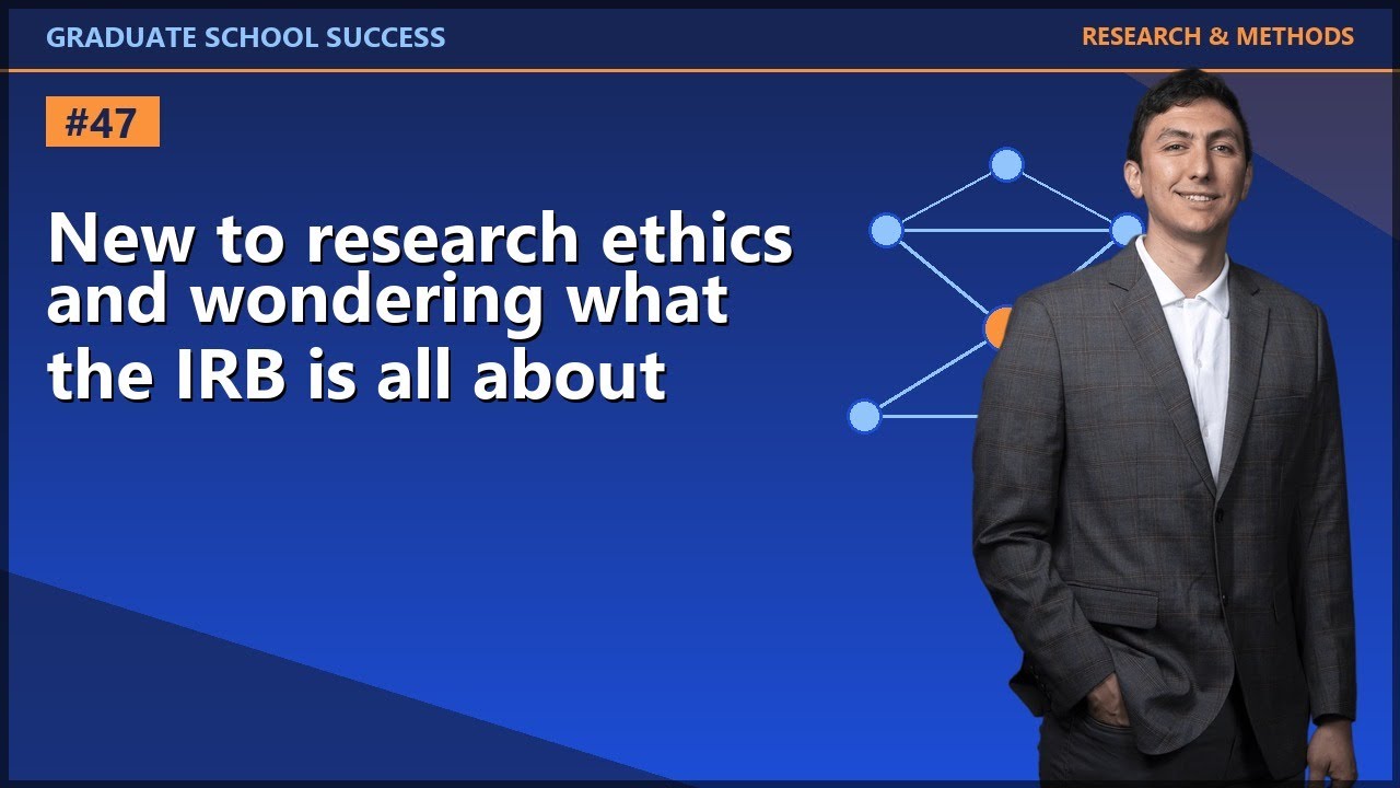 IRB & Research Ethics: The Complete Guide for Beginners