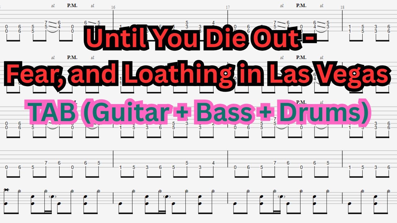 [TAB] Fear, and Loathing in Las Vegas - Until You Die Out (Guitar + Bass + Drums) Falilv