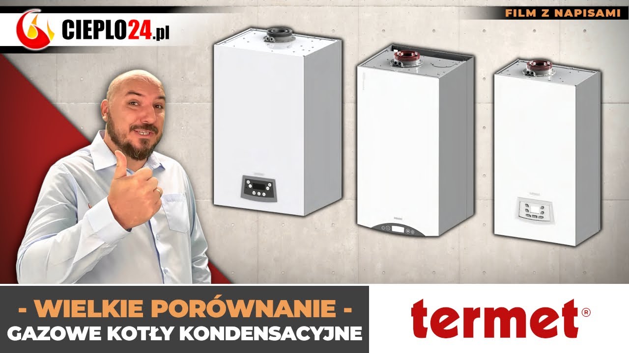 Porównanie 6 modeli kotłów marki Termet gazowych kondensacyjnych . Wady i zalety #porównanie #wiedza