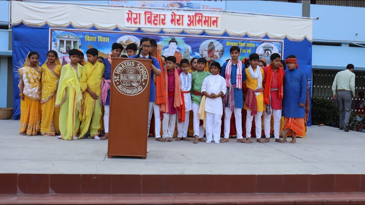 Bihar Diwas Celebration On March 22, 2023 @ St. Ignatius School Aurangabad Bihar