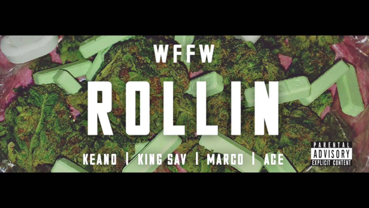 WFFW - Rollin (Youtube Audio)