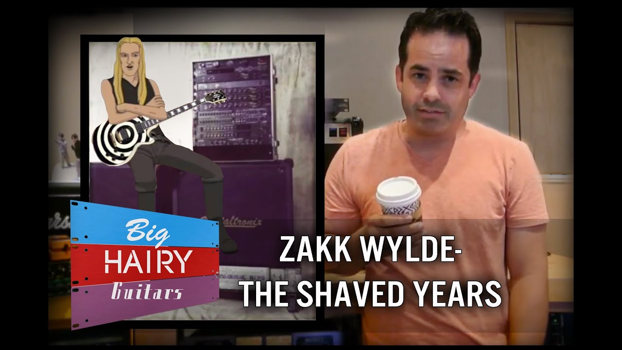 Big Hairy Guitars -  Zakk Wylde... the shaved years